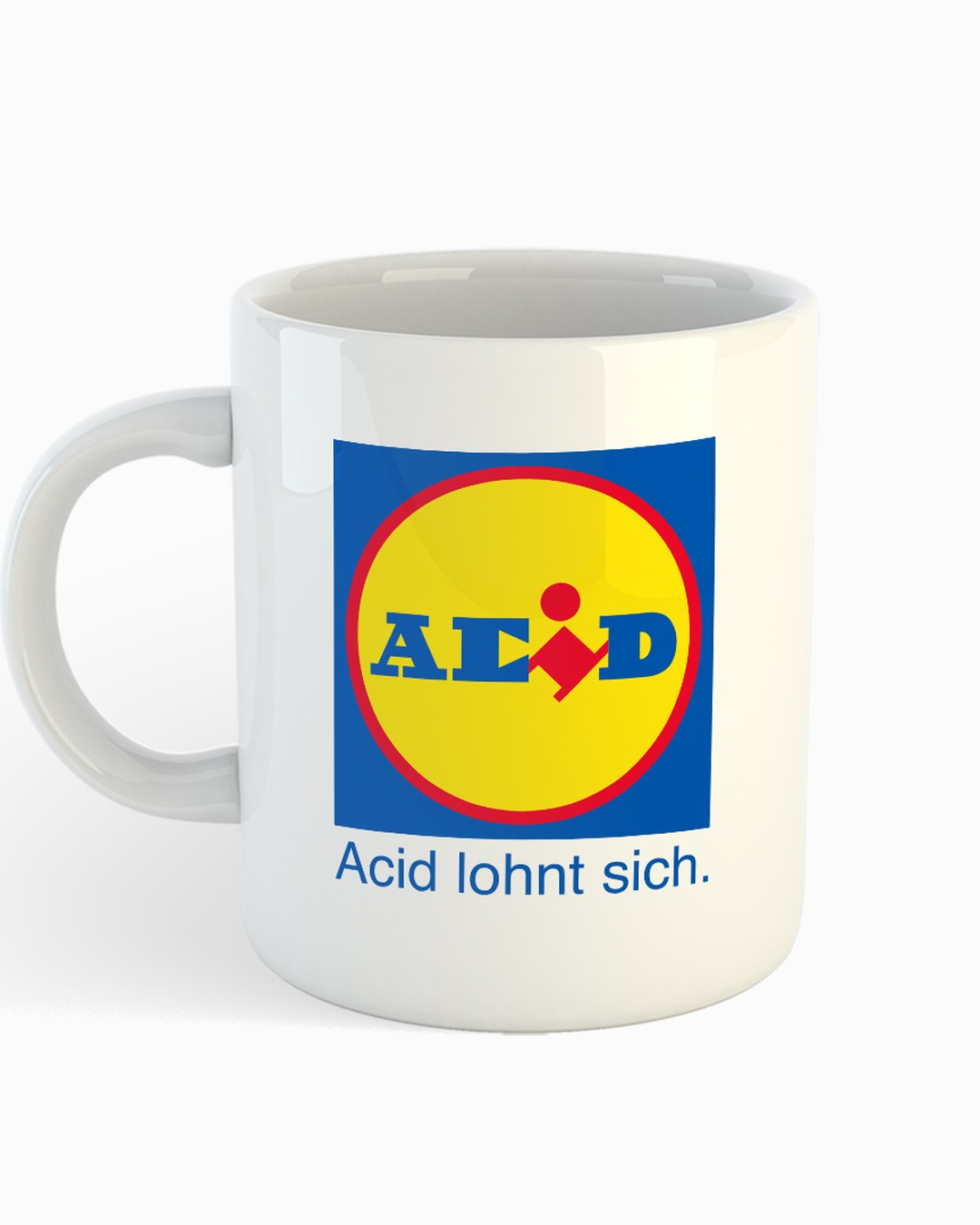 Acid lohnt sich - Tasse weiß - MRY