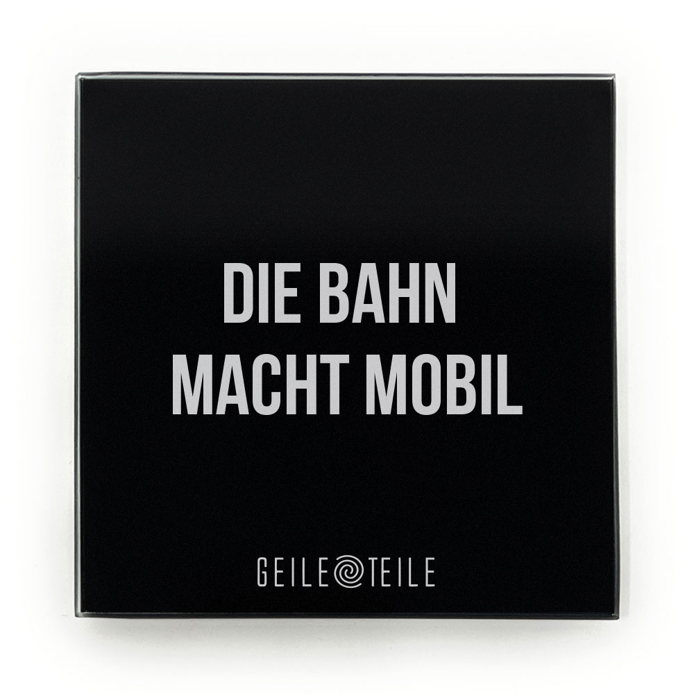 10cm Die Bahn macht - Robustes Echtglas Brettchen, 10x10cm, mit Stoffsäckchen