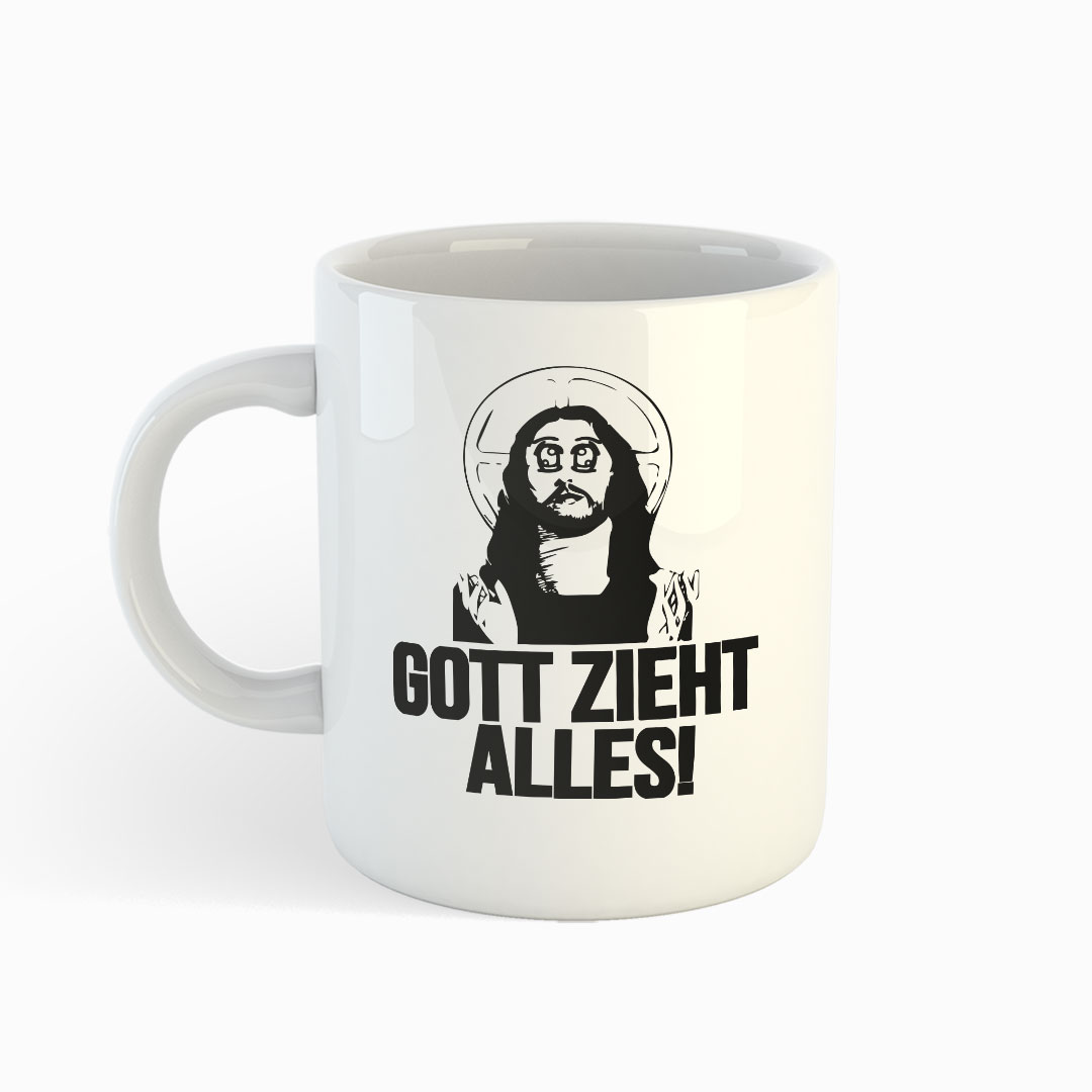 Gott zieht alles - Weiße Tasse