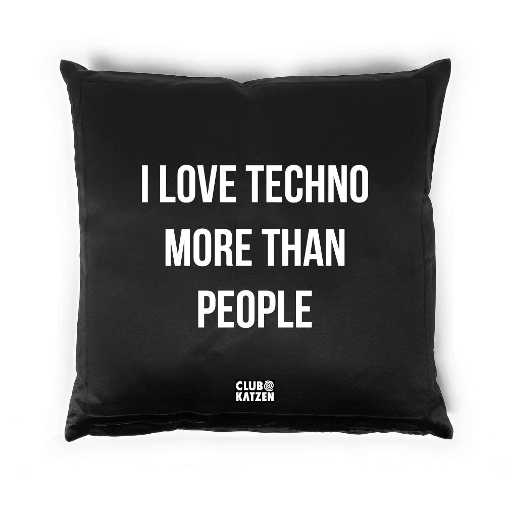 I Love Techno - Kissen schwarz